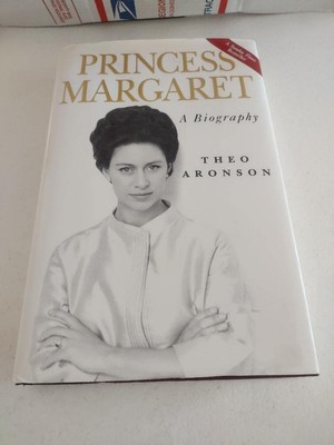 Princess Margaret: A Biography - hardcover Aronson, Theo