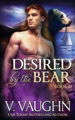 Desired by the Bear - Book 2: BBW Werebear Shifter Romance by V. Vaughn (English