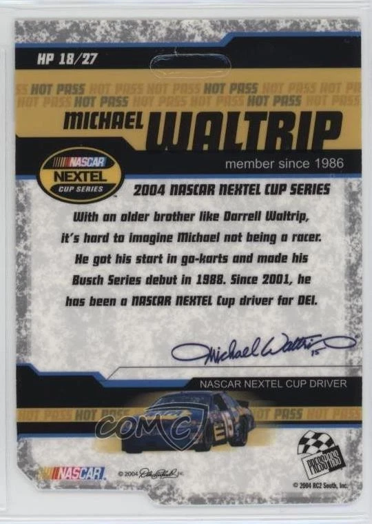2004 Press Pass Trackside Hot Pass National Michael Waltrip #HP18 - Image 2 of 2