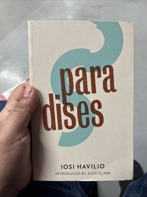 Paradises by Iosi Havilio Literary Fiction Novel