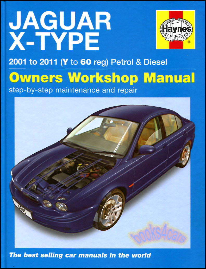 JAGUAR X-TYPE SHOP MANUAL SERVICE REPAIR BOOK HAYNES CHILTON AWD