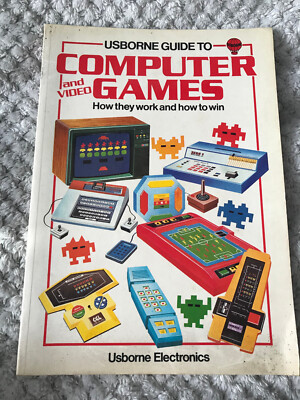Usborne Guide to Computer & Video Games how they work & how win book Spectrum