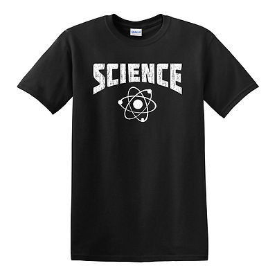 SCIENCE T-shirt - S to 6XL - Geek Nerd Atom