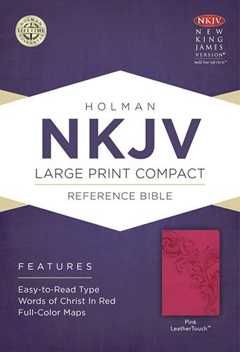 NKJV Large Print Compact Reference Bible, Pink LeatherTouch Imitation Leathe...