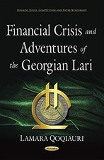 Financial Crisis & Adventures of the Georgian...