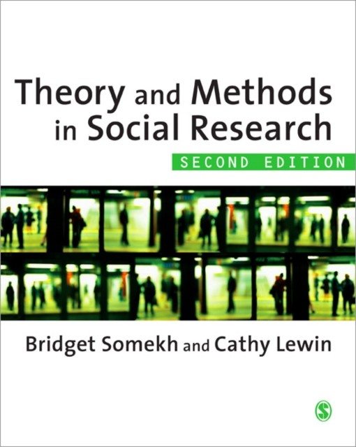 Theory and Methods in Social Research (Paperback Book)