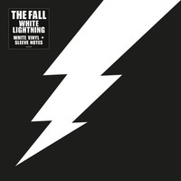 Fall - White Lightning - Vinyl Record - F600Z