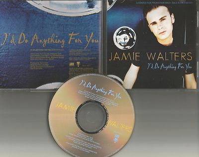 The heights JAMIE WALTERS I d Do Anything for you EDIT PROMO DJ CD Single 1997