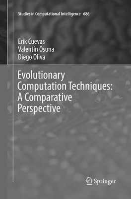 Evolutionary Computation Techniques: A Comparative Perspective Cuevas (u. a.) xv