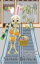 Death by Jelly Beans by Susie Black Paperback Book