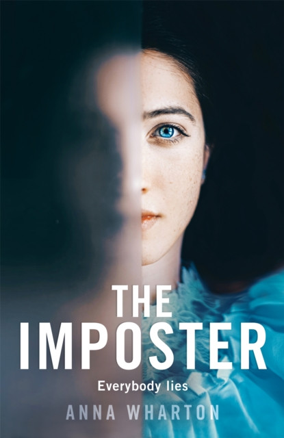 The Imposter by Anna Wharton (Hardback Book)