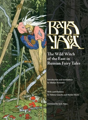 Baba Yaga | The Wild Witch of the East in Russian Fairy Tales | Forrester | Buch