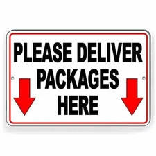 Please Deliver Packages Here Arrows Down Metal Sign / Magnetic Sign / Decal I283