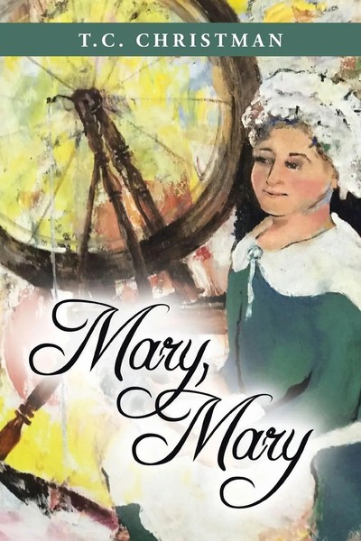 T. C. Christman | Mary, Mary | Taschenbuch | Englisch (2022) | Authorhouse-image