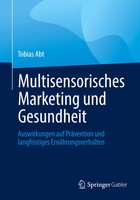 Multisensorisches Marketing Und Gesundheit | Tobias Abt | Deutsch | Taschenbuch