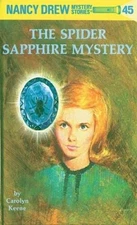 Nancy Drew 45: the Spider Sapphire Mystery - Hardcover By Keene, Carolyn - GOOD