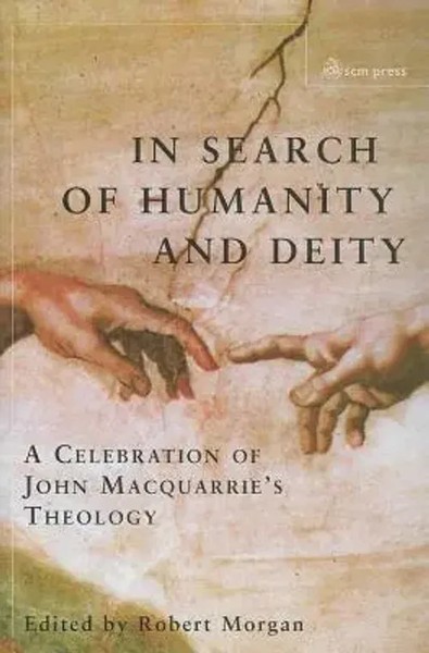 Robert Morgan | In Search Of Humanity And Deity | Buch | Englisch (2011)-image