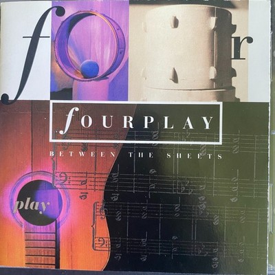 Fourplay   Between The Sheets CD 1993 Smooth Jazz Warner Bros. Feat. Chaka Khan