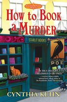 How To Book A Murder | Cynthia Kuhn | Englisch | Taschenbuch | 2023