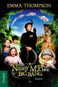 Nanny McPhee et le Big Bang von Thompson, Emma | Buch | Zustand sehr gut