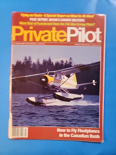 PRIVATE PILOT MAGAZINE MARCH 1984