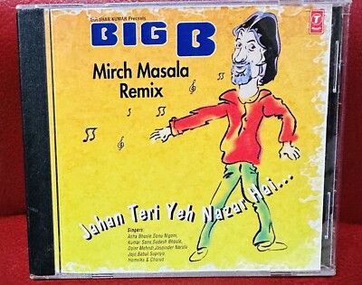 BIG B-Mirch Masala Remix Cd-Jahan Teri Yeh Nazar. T Seris 2001