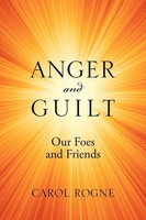 Carol Rogne | Anger And Guilt | Taschenbuch | Englisch (2011) | Outskirts Press