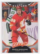 2022-23 Upper Deck MVP Ice Battles Andrew Mangiapane Calgary Flames #176
