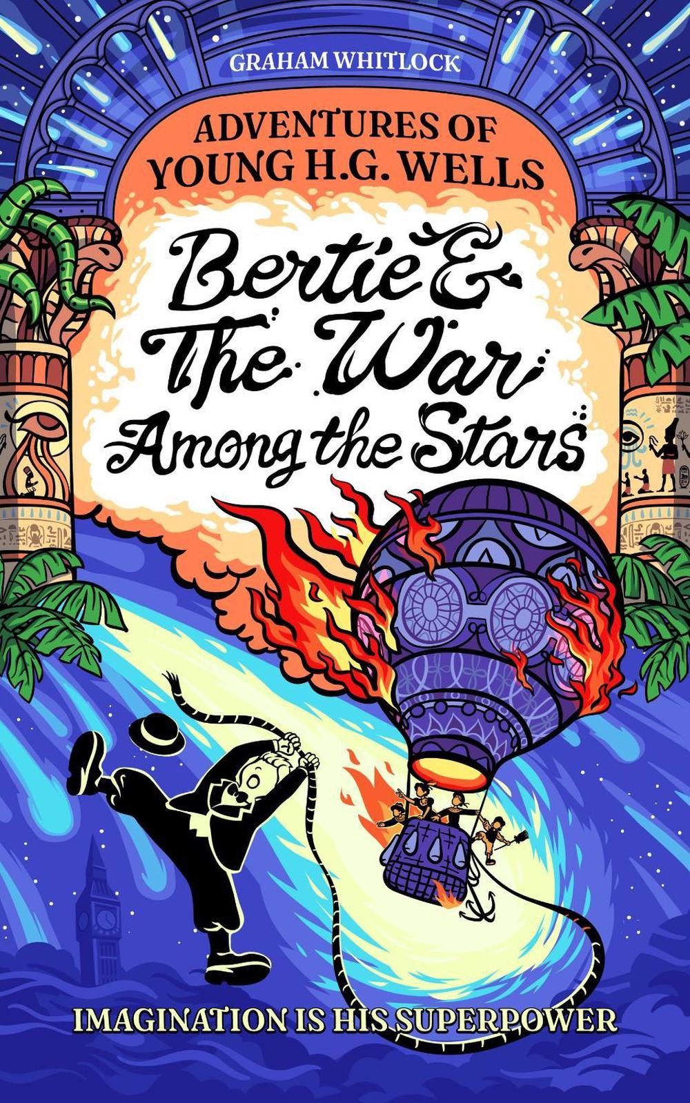 Bertie & The War Among the Stars: Adventures of Young H. G. W... - - Image 4