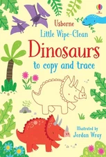 Little Wipe-Clean Dinosaurs to Copy and Trace by Kirsteen Robson (English) Paper