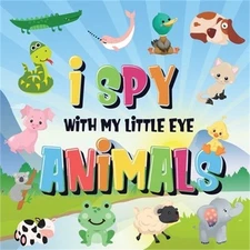 I Spy With My Little Eye - Animals: Can You Spot the Animal That Starts With...?