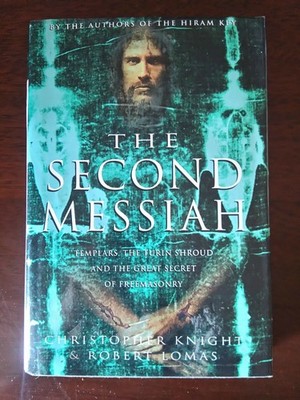 THE SECOND MESSIAH - Christopher Knight, Robert Lomas - Barnes & Noble - 2000