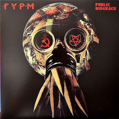 Fuck You Pay Me - Public Disgrace 12'' 9 SHOCKS TERROR FACE VALUE VORHEES