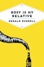 Durrell, Gerald : Rosy Is My Relative (Pan Heritage Classi Fast and FREE P & P
