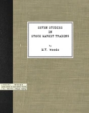 (1946-48) Seven Studies in Stock Market Trading (Reprint) M.V. WOOD - RARE