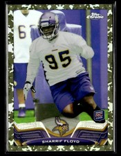 2013 Topps Chrome #68 Sharrif Floyd Camo Refractors #/499 Rookie card. rookie card picture