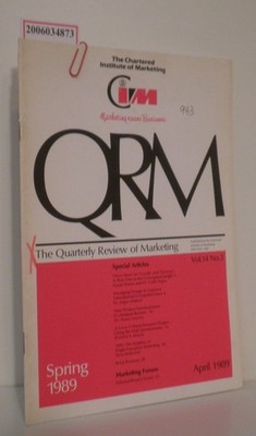 QRM The Quarterly Review of Marketing - Vol. 14 * No. 3 * Spring 1989 N.E. Waite