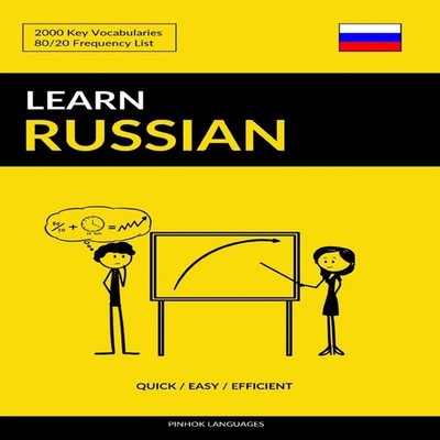 Learn Russian - Quick / Easy / Efficient 2000 Key Vocabularies Pi