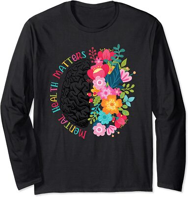 Mental Health Matters Human Brain Illness Awareness Long Sleeve T-Shirt
