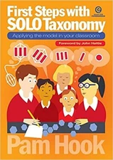 First Steps with SOLO Taxonomy: Applying the model in your classroom PAPERBAC...