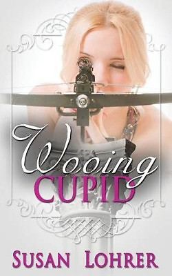 Wooing Cupid By Susan Lohrer - New Copy - 9780986866555