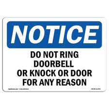 OSHA Notice Sign - Do Not Ring Doorbell Or Knock On Door for  Rigid Plastic ...