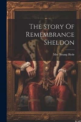 Hyde - Story Of Remembrance Sheldon - New paperback or softback - 57 - X555z