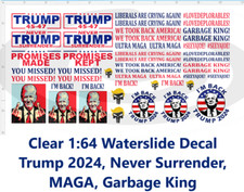 Clear 164 Waterslide Decal Trump 2024 Vw Jdm Silverado Maga Garbage King