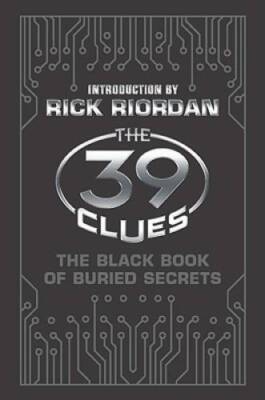 The 39 Clues: The Black Book of Buried Secrets - Library Edition - ACCEPTABLE