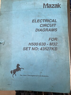 Mazak Electrical Circuit Diagrams For Mazak H500/630