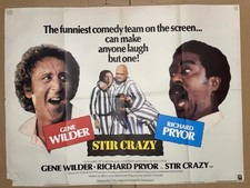 STIR CRAZY (1980) Original UK Cinema Film Quad Poster, Gene Wilder Richard Pryor
