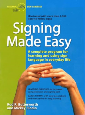 Signing Made Easy: Complete Programme for Learning Sign - Paperback NEW Butterwo