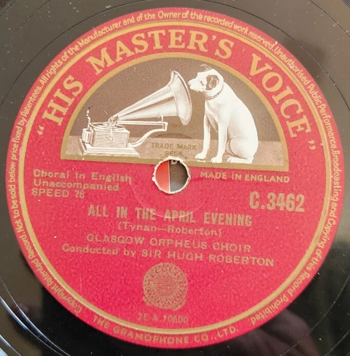 Glasgow Orpheus Choir All In The April Evening& BelMont Hymn 1945 England 78 RPM - Image 3 of 3