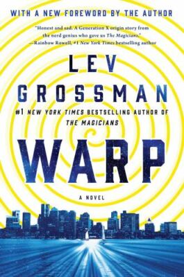 Warp: A Novel - 125009237X, Lev Grossman, paperback